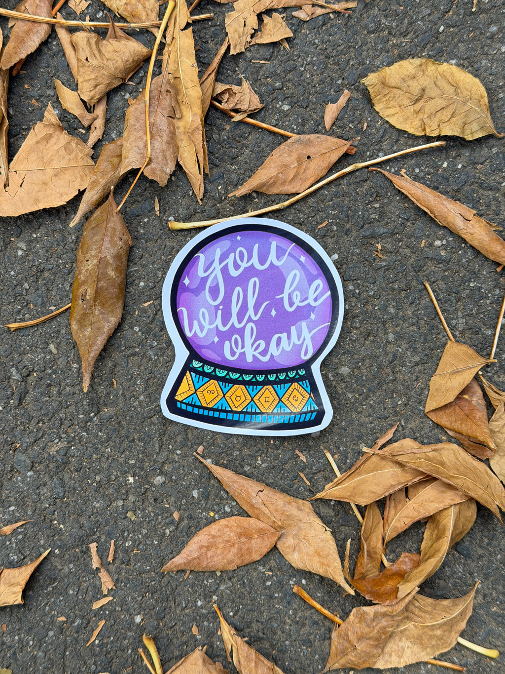 You will be okay sticker