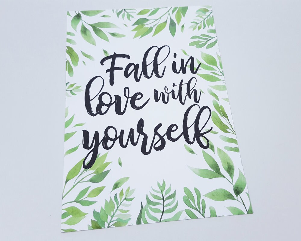 Fall in Love With Yourself Print – A4